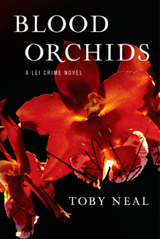 Cover of BLOOD ORCHIDS by Toby Neal
