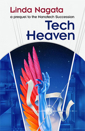 Tech-Heaven by Linda Nagata; cover by Bruce Jensen