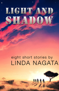 Light And Shadow by Linda Nagata